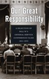 B-70 Our Great Responsibility (Soft Cover)