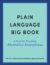 B-90 Plain Language Big Book: A Tool for Reading Alcoholics Anonymous (Soft Cover)