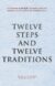 B-15 Twelve Steps & Twelve Traditions (Soft Cover)