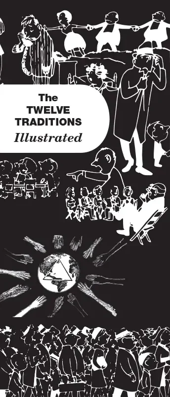 Twelve Traditions Illustrated