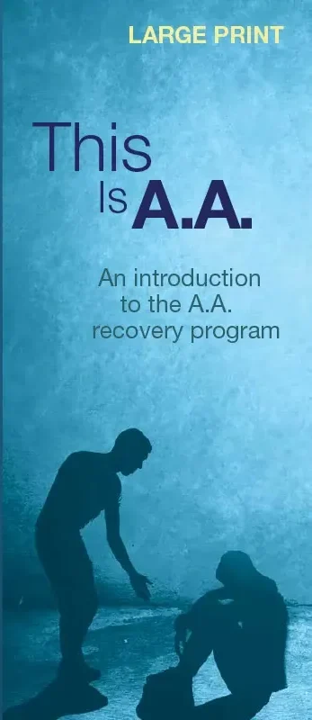 This is A.A. (Large Print)