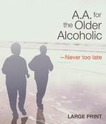 A.A. for the Older Alcoholic